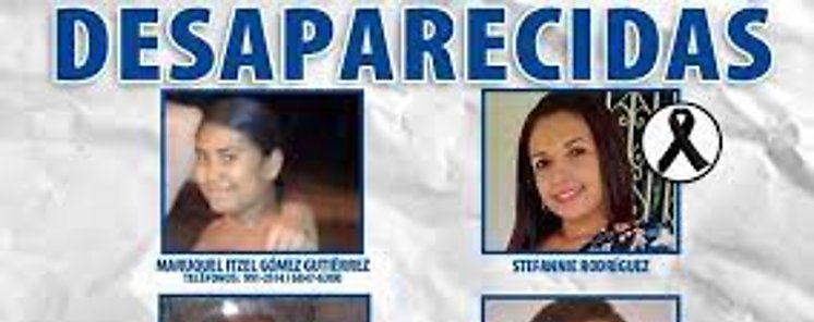 Al menos 15 mujeres se mantienen desaparecidas en Panam